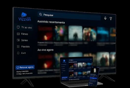Vizzion Play IPTV 4K em todos os dispositivos